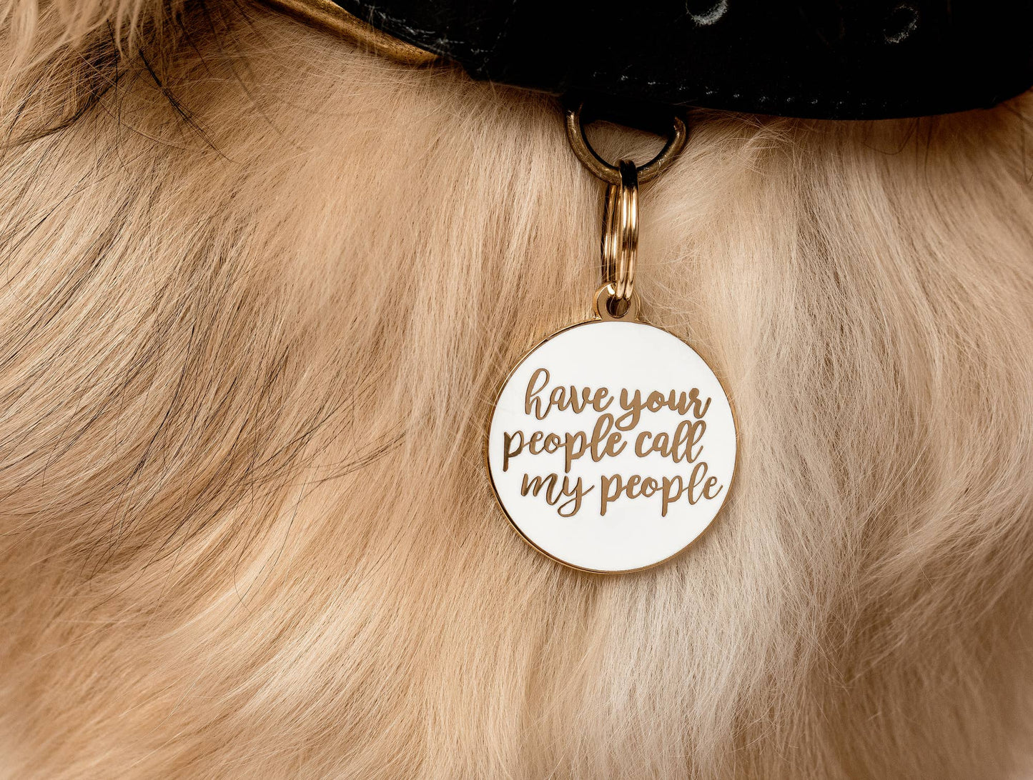 Have Your People Call My People Pet ID Tag