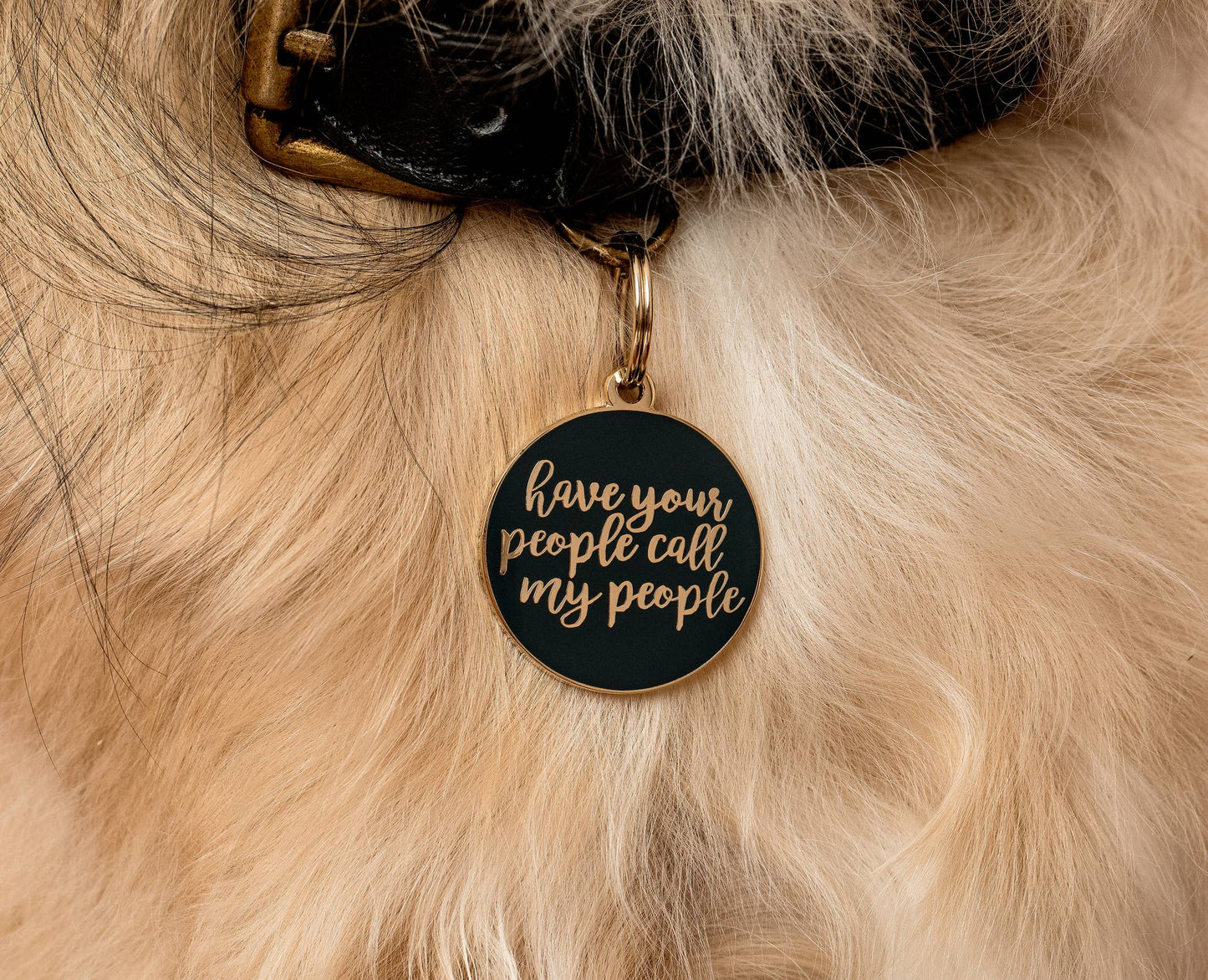 Have Your People Call My People Pet ID Tag