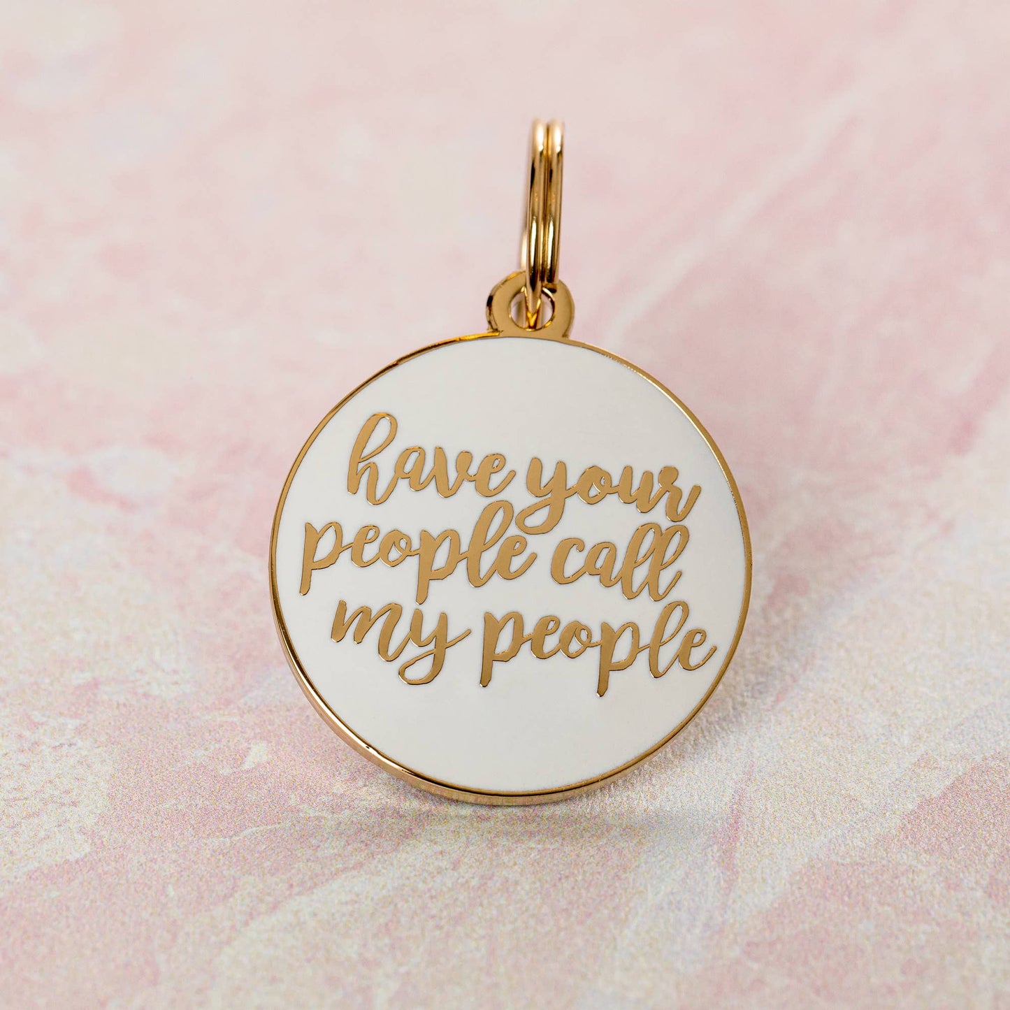 Have Your People Call My People Pet ID Tag