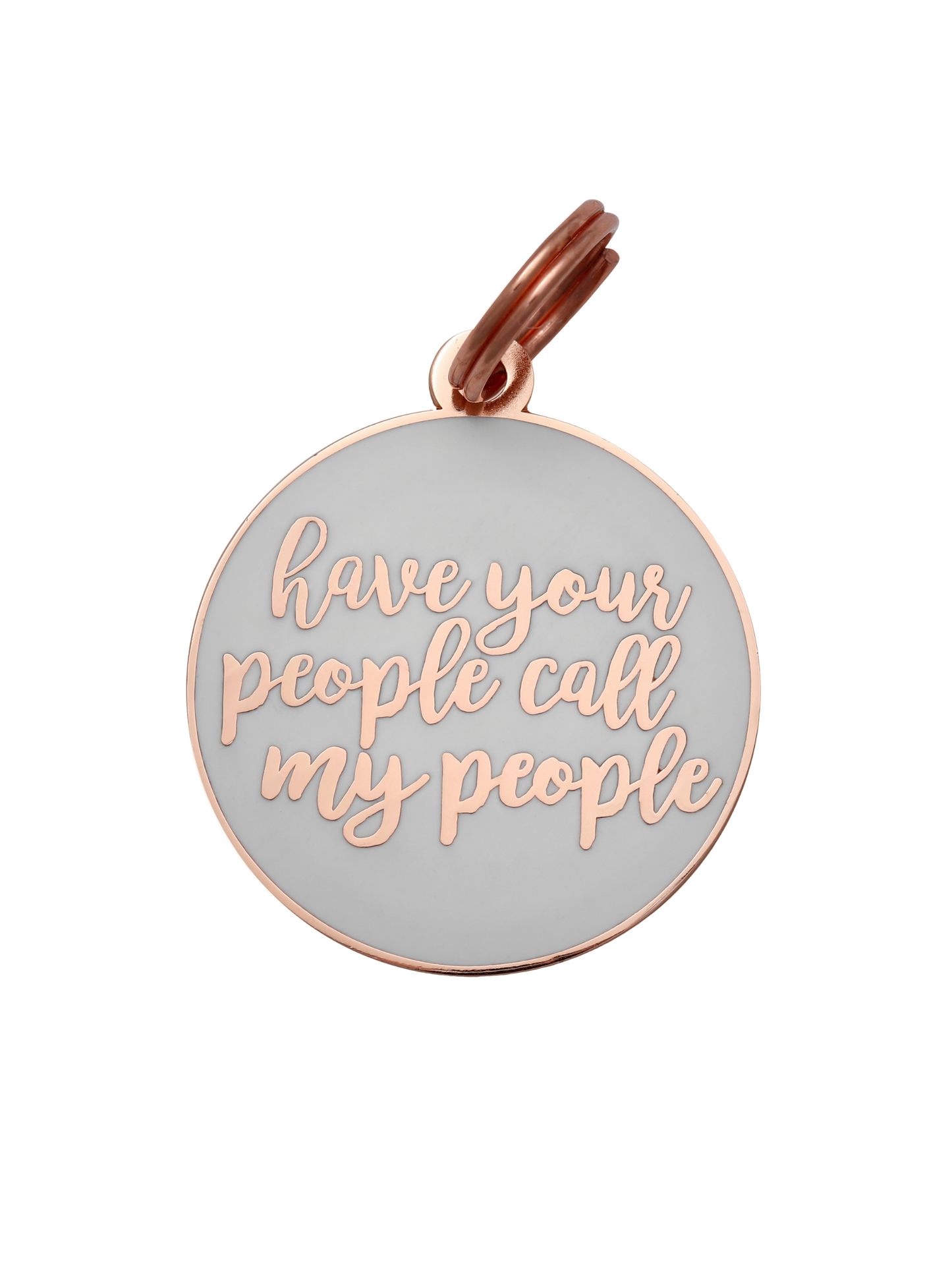 Have Your People Call My People Pet ID Tag