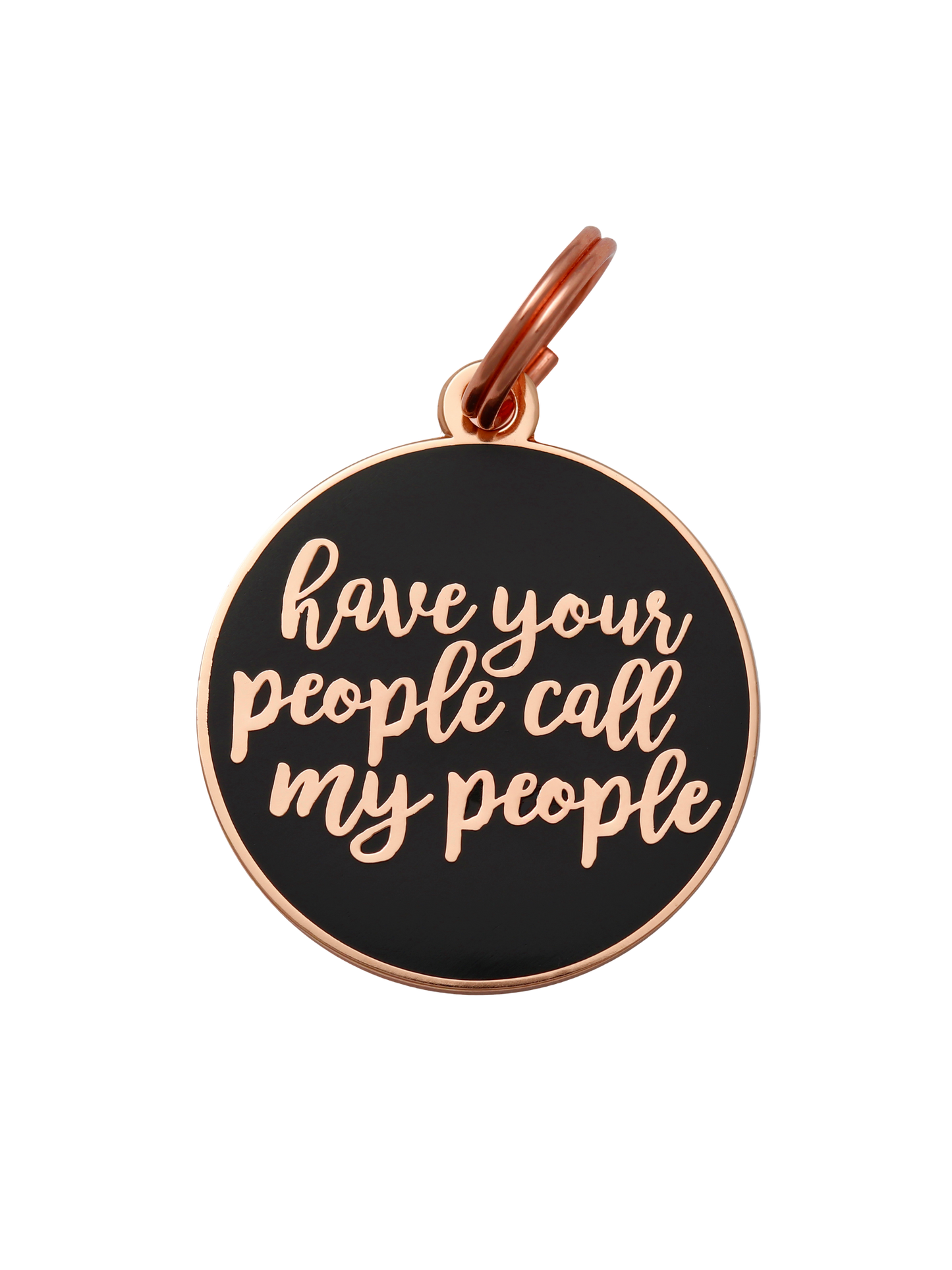 Have Your People Call My People Pet ID Tag